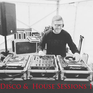 Disco & House Sessions Vol 1 - FREE Download!